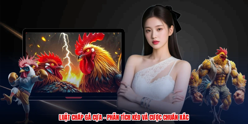 luat chap ga cua phan tich keo va cuoc chuan xac 1